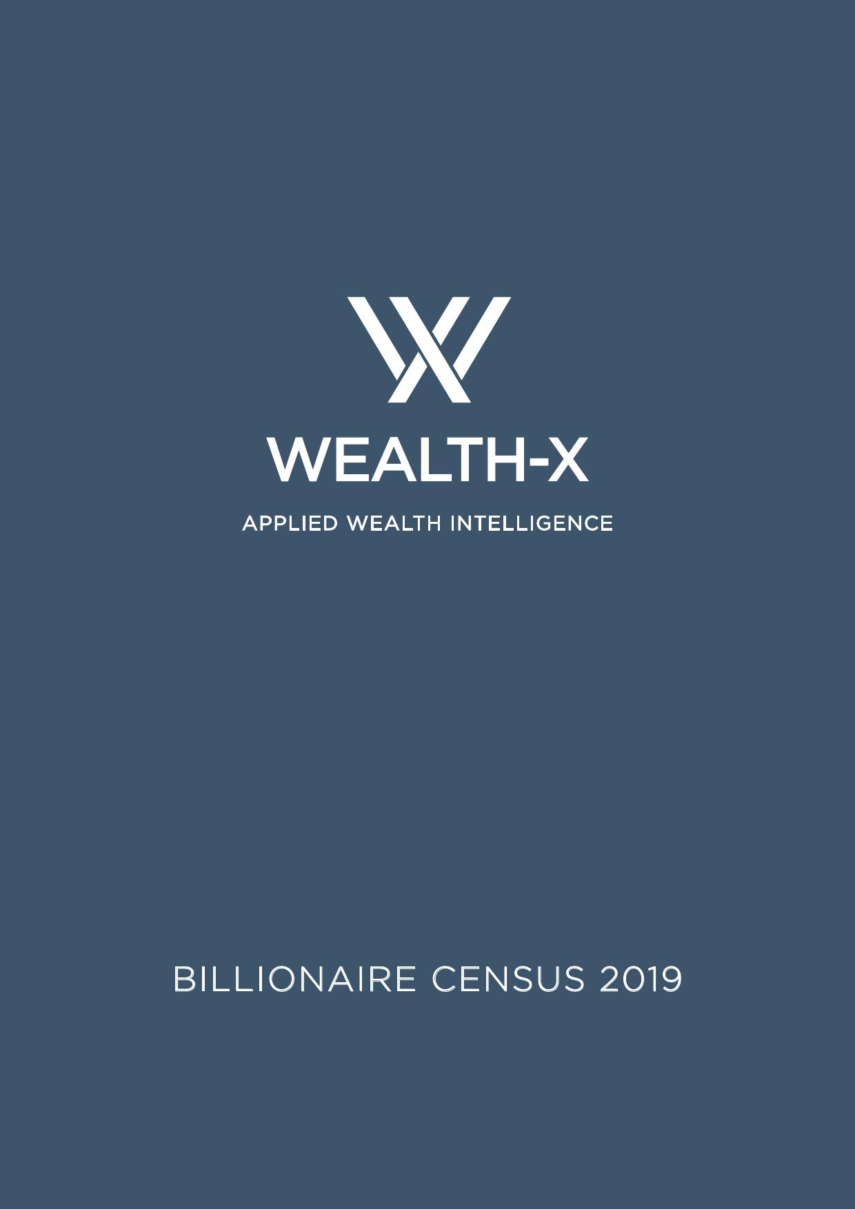 人口普查工作总结范文_Wealth X 2019亿万富豪人口普查报告(2)