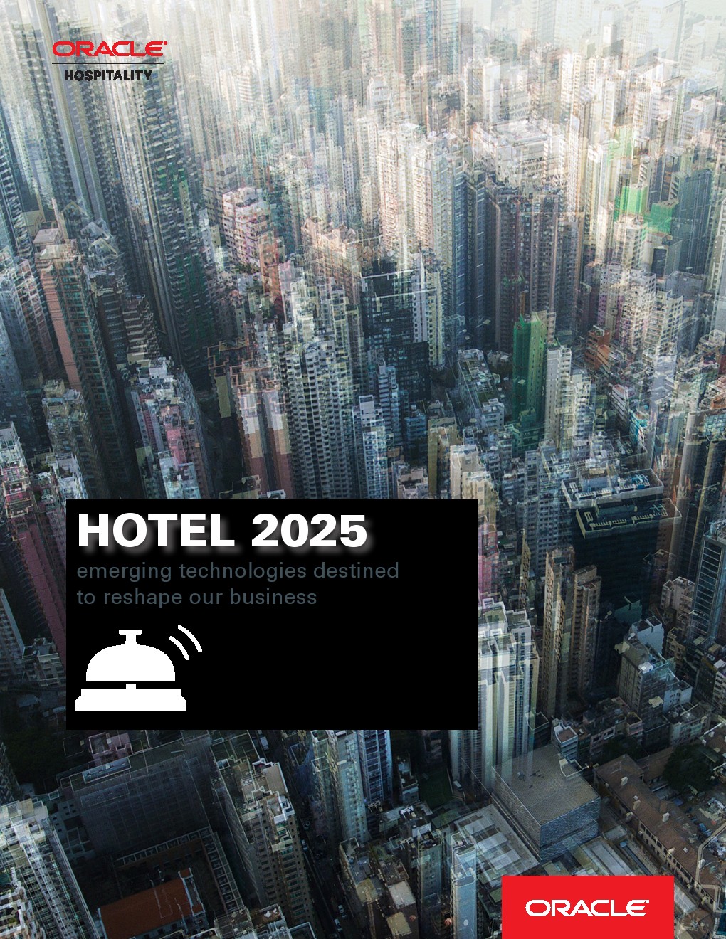 Oracle Hospitality：2025酒店业报告